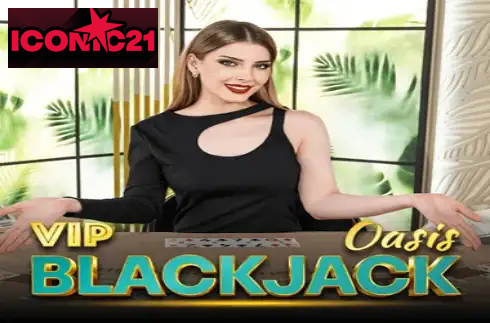 OASIS VIP BLACKJACK